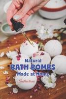 Natural Bath Bombs Made at Home