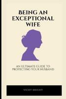 Being an Exceptional Wife