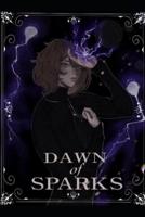 Dawn of Sparks