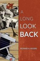 A Long Look Back