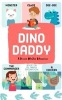 Dino Daddy