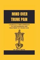 Mind Over Trunk Pain