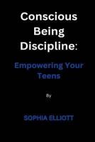 Conscious Being Discipline