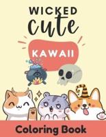 Wicked Cute Kawaii Coloring Book