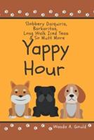 Yappy Hour