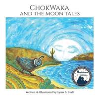 ChokWaka And The Moon Tales