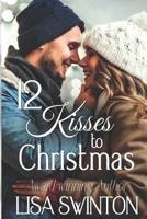 12 Kisses to Christmas