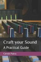 Craft Your Sound