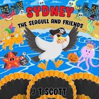 Sydney the Seagull and Friends