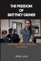The Freedom of Brittney Griner