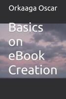 Basics on eBook Creation
