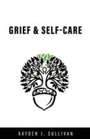 Grief & Self-Care