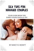 Sex Tips for Married Couples