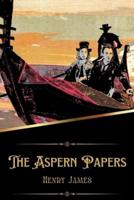 The Aspern Papers (Illustrated)