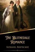 The Blithedale Romance (Illustrated)