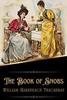 The Book of Snobs (Illustrated)