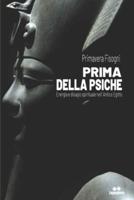 Prima Della Psiche