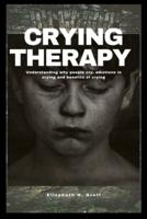 Crying Therapy