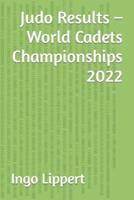 Judo Results - World Cadets Championships 2022
