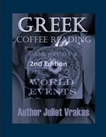 Greek Coffee Reading Case Study 2 World Events 2nd Edition