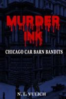 Chicago Car Barn Bandits