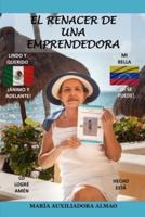 El Renacer De Una Emprendedora