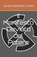 Il Manifesto Deviato Del Potere