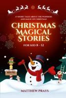 Christmas Magical Stories for Kids 8-12
