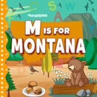 M Is For Montana