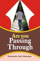 Are You Passing Through?