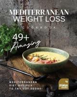 Mediterranean Weight Loss Cookbook