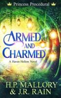 Armed and Charmed