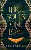 Three Souls, One Love