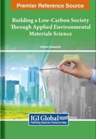 Building a Low-Carbon Society Through Applied Environmental Materials Science