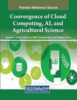 Convergence of Cloud Computing, AI, and Agricultural Science