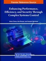 Enhancing Performance, Efficiency, and Security Through Complex Systems Control