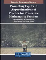 Promoting Equity in Approximations of Practice for Preservice Mathematics Teachers