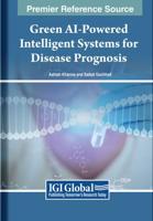 Green AI-Powered Intelligent Systems for Disease Prognosis