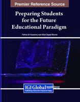 Preparing Students for the Future Educational Paradigm