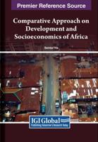 Comparative Approach on Development and Socioeconomics of Africa