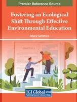 Fostering an Ecological Shift Through Effective Environmental Education