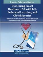 Pioneering Smart Healthcare 5.0 With IoT, Federated Learning, and Cloud Security