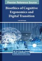 Bioethics of Cognitive Ergonomics and Digital Transition