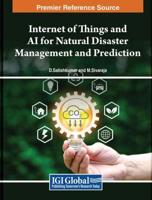 Internet of Things and AI for Natural Disaster Management and Prediction