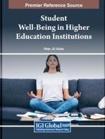 Student Well-Being in Higher Education Institutions