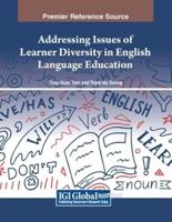 Addressing Issues of Learner Diversity in English Language Education