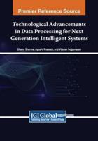 Technological Advancements in Data Processing for Next Generation Intelligent Systems