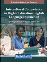 Intercultural Competence in Higher Education English Language Instruction