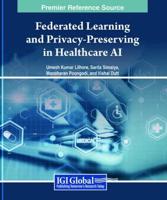 Federated Learning and Privacy-Preserving in Healthcare AI