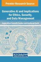 Generative AI and Implications for Ethics, Security, and Data Management